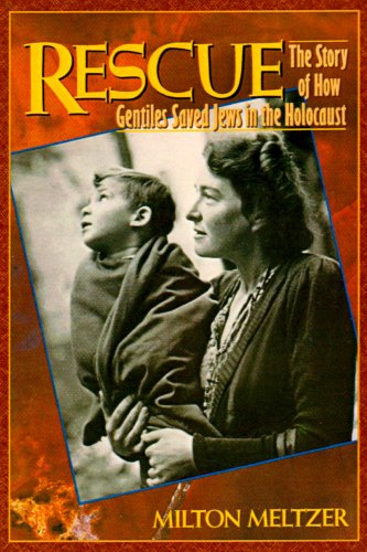 Rescue The Story of How Gentiles Saved Jews in the Holocaust N/A 9780060242091 Front Cover