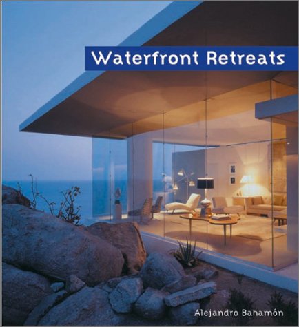 Waterfront Retreats   2003 9780060536091 Front Cover