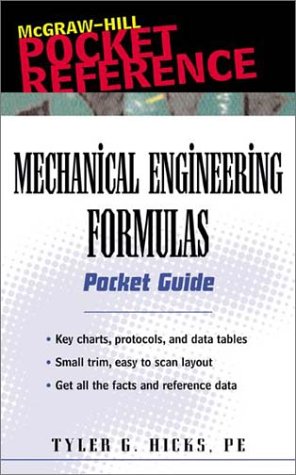 Mechanical Engineering Formulas Pocket Guide   2003 9780071356091 Front Cover