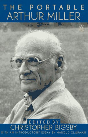 Portable Arthur Miller   1995 (Revised) 9780140247091 Front Cover