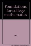 Foundations of College Mathematics 2nd 9780201388091 Front Cover