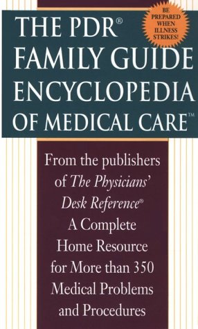 PDR Family Encyclopedia of Medical Care  N/A 9780345420091 Front Cover
