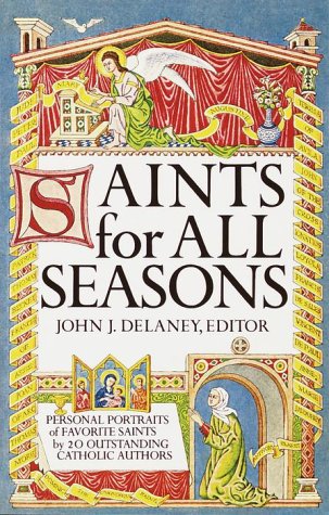 Saints for All Seasons  N/A 9780385129091 Front Cover