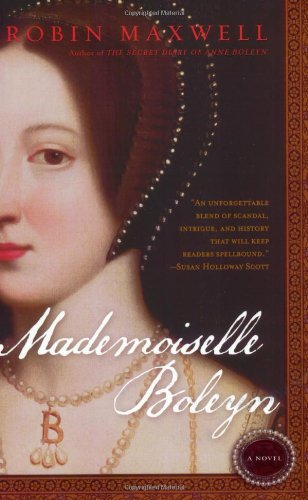Mademoiselle Boleyn   2007 9780451222091 Front Cover
