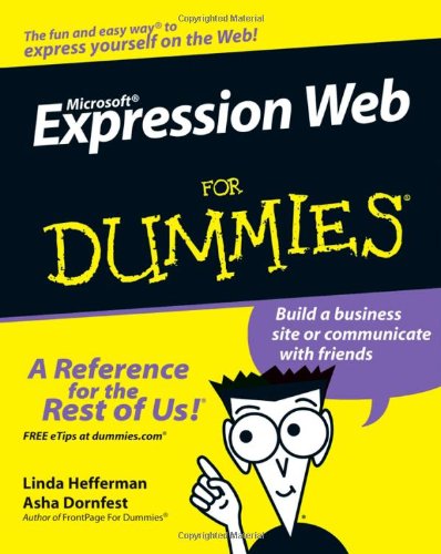 Microsoft Expression Web for Dummies   2007 9780470115091 Front Cover