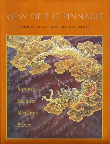 View of the Pinnacle: Japanese Lacquer Writing Boxes  2012 9780615505091 Front Cover