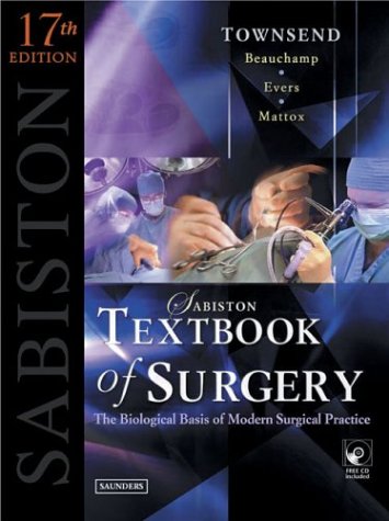 Sabiston Textbook of Surgery  17th 2004 (Revised) 9780721604091 Front Cover