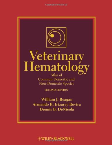 Veterinary Hematology Atlas of Common Domestic and Non-Domestic Species 2nd 2008 9780813828091 Front Cover