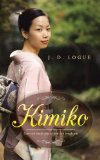 Kimiko:   2013 9781481723091 Front Cover