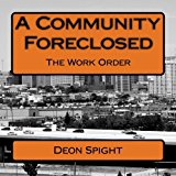 Community Foreclosed The Work Order N/A 9781494239091 Front Cover