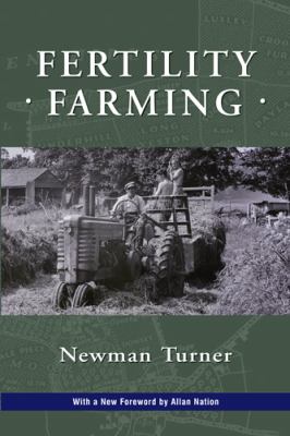 Fertility Farming   2009 9781601730091 Front Cover