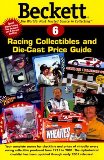 Beckett Racing Collectibles and Die-Cast Price Guide N/A 9781930692091 Front Cover