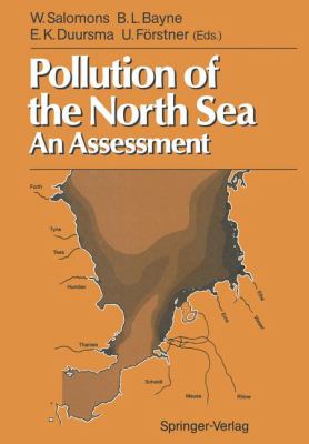 Pollution of the North Sea An Assessment  1988 9783642737091 Front Cover