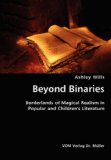 Beyond Binaries  N/A 9783836426091 Front Cover