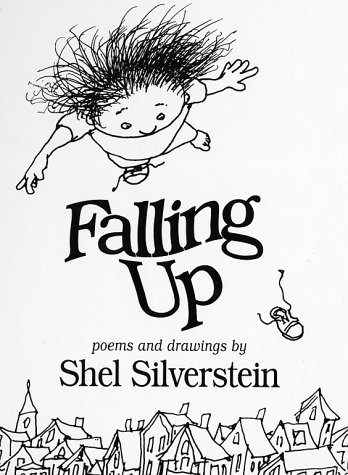 Falling Up Poems and Drawings N/A 9780060513092 Front Cover