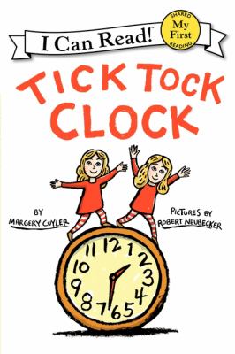 Tick Tock Clock   2010 9780061363092 Front Cover