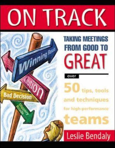 On Track Taking Meetings from Good to Great  2002 9780070893092 Front Cover