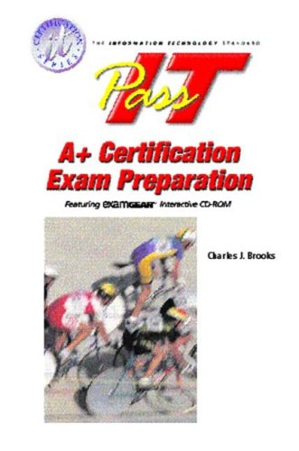 PASS-IT A+ Exam Preparation   2003 9780130973092 Front Cover