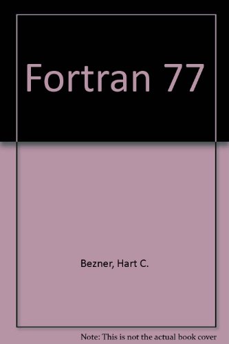 Fortran 77  1989 9780133295092 Front Cover