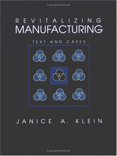 Revitalizing Manufacturing Text and Cases  1992 9780256068092 Front Cover