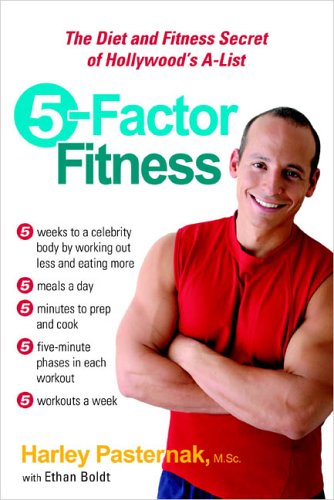 5-Factor Fitness The Diet and Fitness Secret of Hollywood's A-List  2005 9780399532092 Front Cover