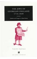 Jews of Georgian England, 1714-1830 Tradition and Change in a Liberal Society  1999 (Reprint) 9780472086092 Front Cover