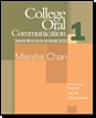 English for Academic Success College Oral Communication Book One Plus Audio Cd 1st 2006 9780618565092 Front Cover