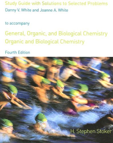 General, Organic, and Biological Chemistry  4th 2007 (Student Manual, Study Guide, etc.) 9780618606092 Front Cover