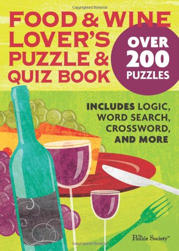 Food and Wine Lover's Puzzle and Quiz Book   2009 9780740785092 Front Cover