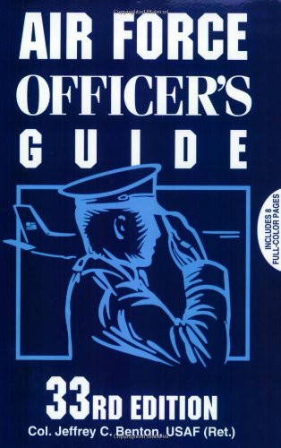 Air Force Officer's Guide  33rd 9780811726092 Front Cover