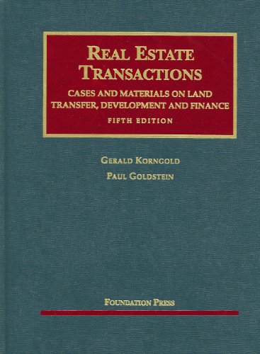 Real Estate Transactions, Cases and Materials on Land Transfer  5th 2009 (Revised) 9781599412092 Front Cover