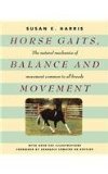 Horse Gaits, Balance and Movement  N/A 9781630261092 Front Cover