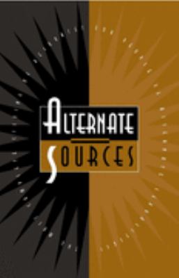 Alternate Sources  1997 9781895857092 Front Cover