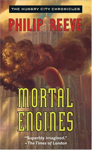 Mortal Engines   2001 (Reprint) 9780060082093 Front Cover