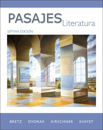 Pasajes: Literatura  7th 2010 9780077264093 Front Cover