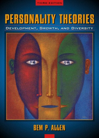 Personality Theories Development, Growth, and Diversity 3rd 2000 9780205287093 Front Cover