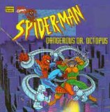 Spider-Man Dangerous Dr. Octopus N/A 9780307129093 Front Cover
