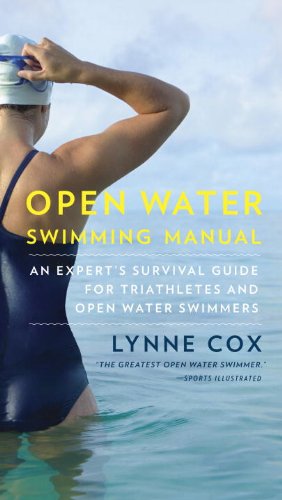 Open Water Swimming Manual An Expert's Survival Guide for Triathletes and Open Water Swimmers N/A 9780345806093 Front Cover