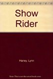 Show Rider N/A 9780399209093 Front Cover