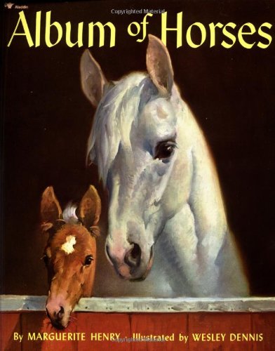 Album of Horses   1993 (Reprint) 9780689717093 Front Cover