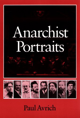 Anarchist Portraits   1988 9780691006093 Front Cover