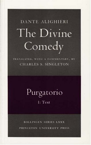Divine Comedy, II. Purgatorio, Vol. II. Part 1 Text  1991 9780691019093 Front Cover