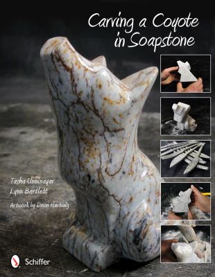 Carving a Coyote in Soapstone   2012 9780764340093 Front Cover