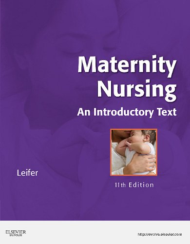 Maternity Nursing An Introductory Text 11th 2012 9781437722093 Front Cover