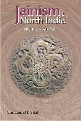 Jainism in North India: 800 Bc - Ad 526  1990 9788124603093 Front Cover