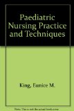 Paediatric Nursing Practice and Techniques   1985 9780063183094 Front Cover