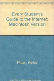 Every Student's Guide to the Internet : Macintosh Version 1st 9780070521094 Front Cover