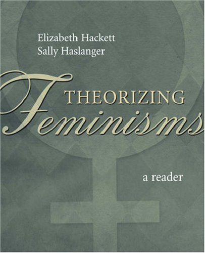 Theorizing Feminisms A Reader  2005 9780195150094 Front Cover