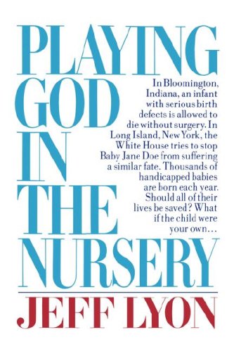 Playing God in the Nursery  Reprint  9780393303094 Front Cover