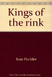 Kings of the Rink N/A 9780396076094 Front Cover